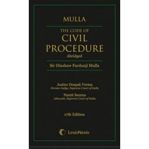 LexisNexis's The Code of Civil Procedure Abridged [CPC-HB] by Sir Dinshaw Fardunji Mulla